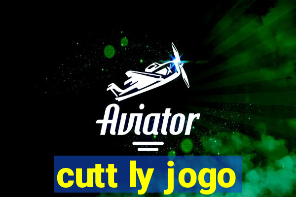 cutt ly jogo